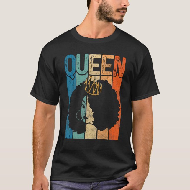 Afro Queen Melanin Black Woman Magic Black History T-Shirt (Vorderseite)