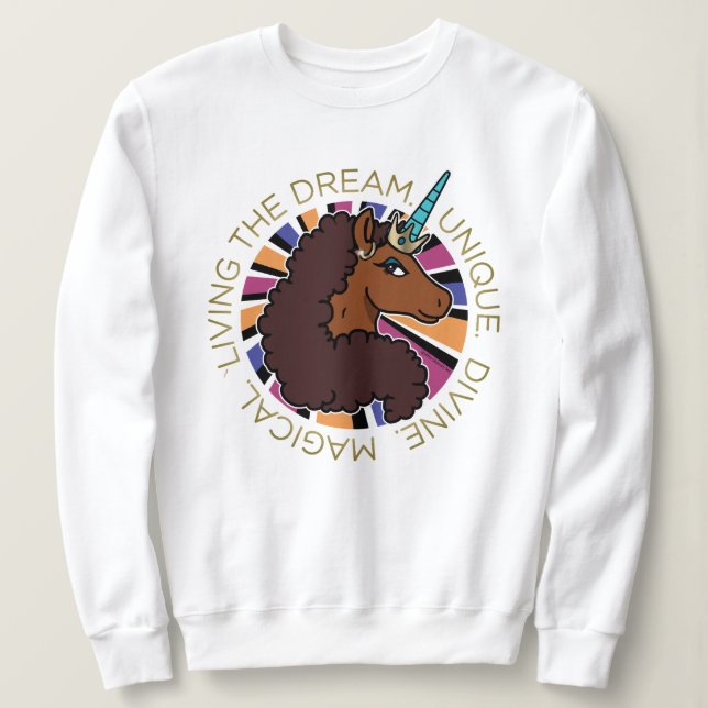 Afro Unicorn Living the Dream Design Sweatshirt (Design vorne)