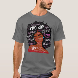 Afroamerikanerin Pro Roe Afro T-Shirt