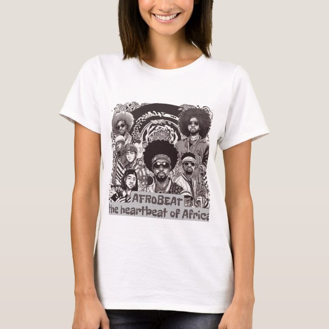 Afrobeat - Das Herzrhythmus Afrikas T-Shirt (Vorderseite)
