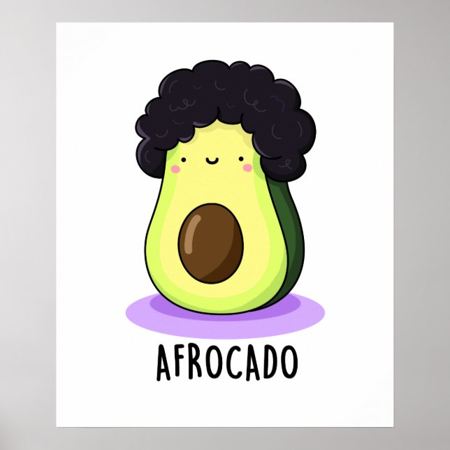 Afrocado Funny Avocado mit Afro Puff Poster (Vorne)