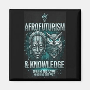 Afrofuturismus Wissen afrikanische Maske Eule Scha Magnet