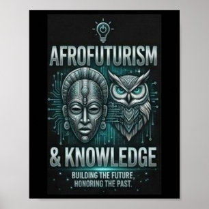 Afrofuturismus Wissen Afrikanische Maske Eule Scha Poster
