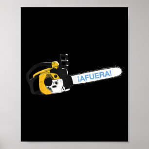 Afuera Chainsaw - Argentinien Milei Poster