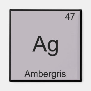 Ag - Ambergris Lustiges Chemie-Element-Symbol-T-Sh Magnet