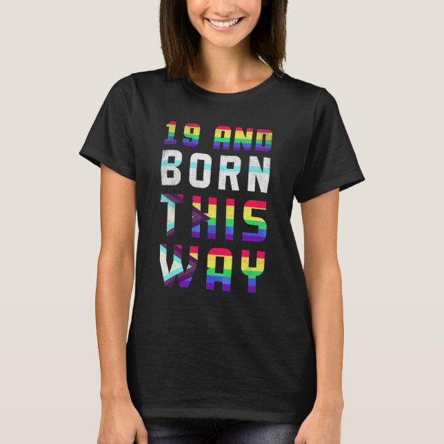Age 19 Year Old Rainbow Flag Born Gay Pride Lgbt P T-Shirt (Vorderseite)