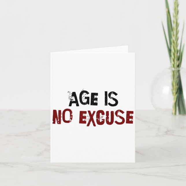 Age Is No Excuse Old Age Motivation Fitness  Karte (Vorderseite)