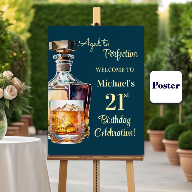 Aged to Perfection Men 21st Whiskey Birthday Poster (Von Creator hochgeladen)