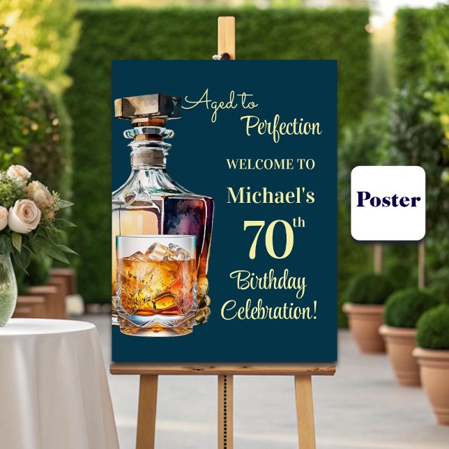 Aged to Perfection Men 70th Whiskey Birthday Poster (Von Creator hochgeladen)