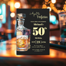 Aged to Perfection Men's 50th Whiskey Birthday Einladung