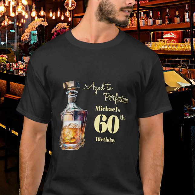 Aged to Perfection Men's 60th Whiskey Birthday  T-Shirt (Von Creator hochgeladen)