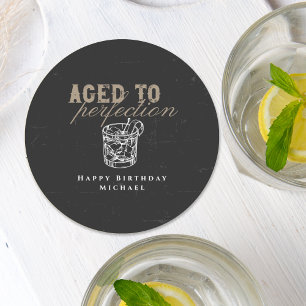 Aged to Perfection Schwarzer Whisky Geburtstagspar Runder Pappuntersetzer