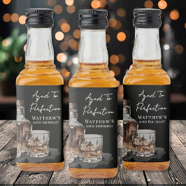 Aged To Perfection Whiskey Men's Birthday Party Alkoholflaschenetikett