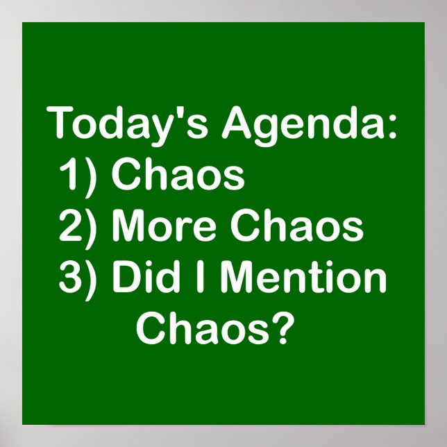 Agenda von heute: Chaos Poster (Vorne)