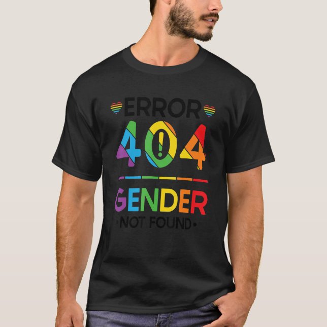 Agender Non Binary Pride Error 404 Geschlecht Nich T-Shirt (Vorderseite)