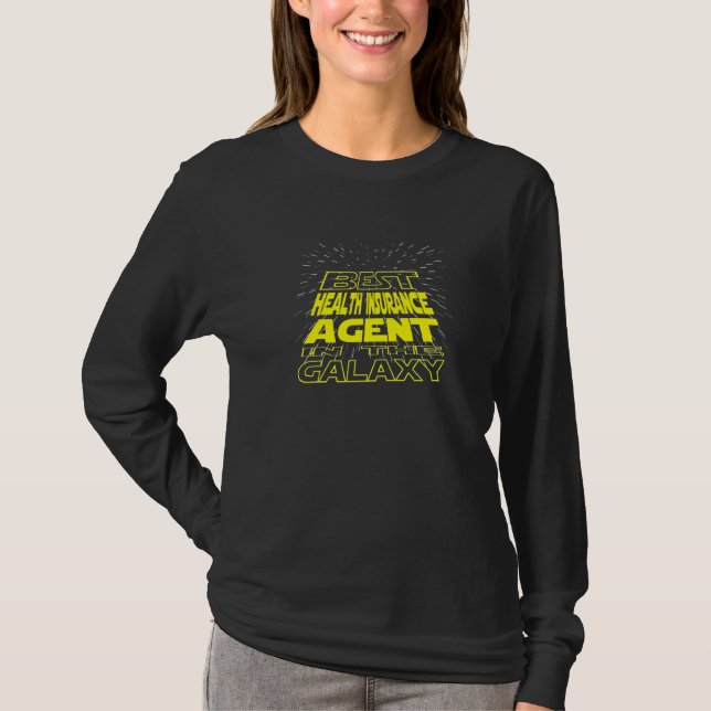 Agent der Krankenversicherung Cool Galaxy Job T-Shirt (Vorderseite)