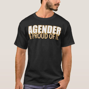 Agentur und Stolz auf die Geschlechteridentität T-Shirt