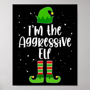 Aggressive Elf Matching Family Group Weihnachten P Poster