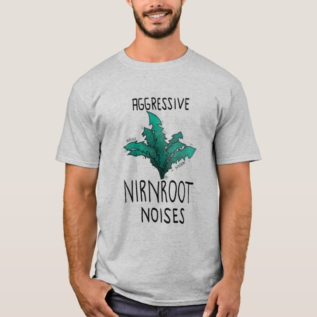 Aggressive Nirnroot-Geräusche T-Shirt (Vorderseite)
