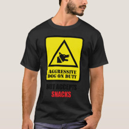 Aggressiver Hund bei der Arbeit - Akzeptiert aber T-Shirt
