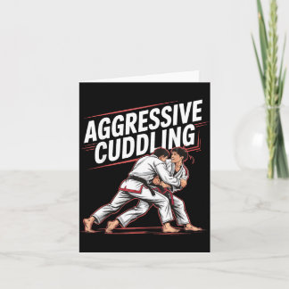 Aggressives Kuscheln Karte
