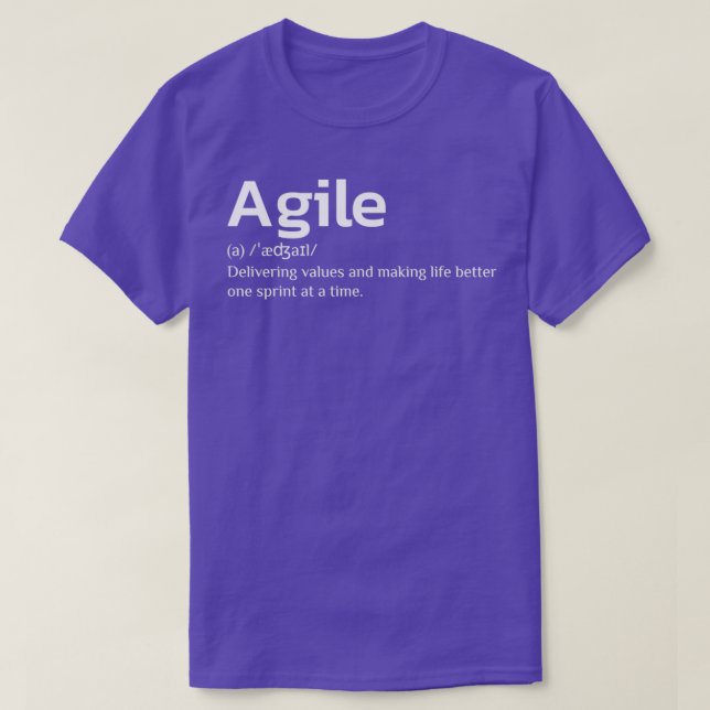 Agile delivering values and making life better T-Shirt (Design vorne)