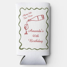 Aging Like Fine Wine Selters Dosenkühler