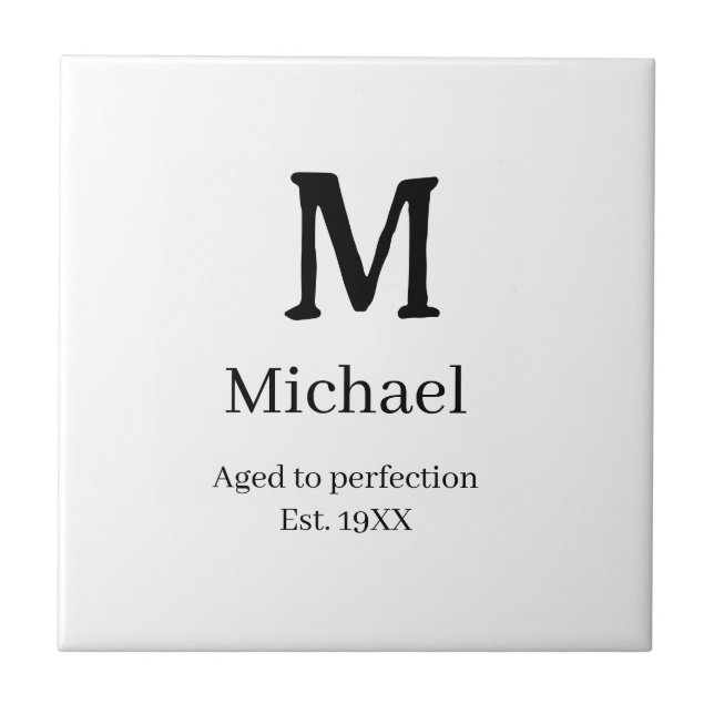 Aging perfekt seit 19XX Monogramm Namensbuchstabe  Fliese (Vorderseite)