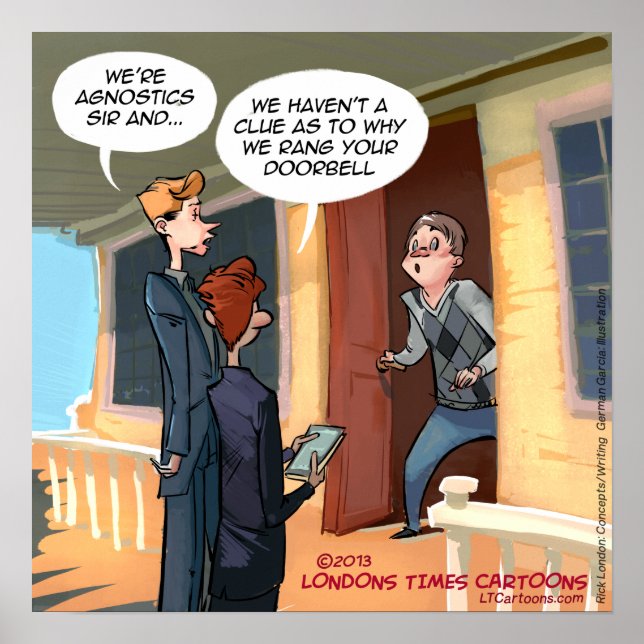 Agnostic Missionars Funny Poster (Vorne)