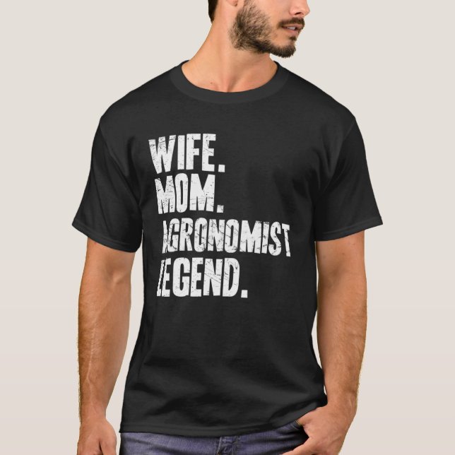 Agronomist Mother Wife Mom Agronomist T-Shirt (Vorderseite)