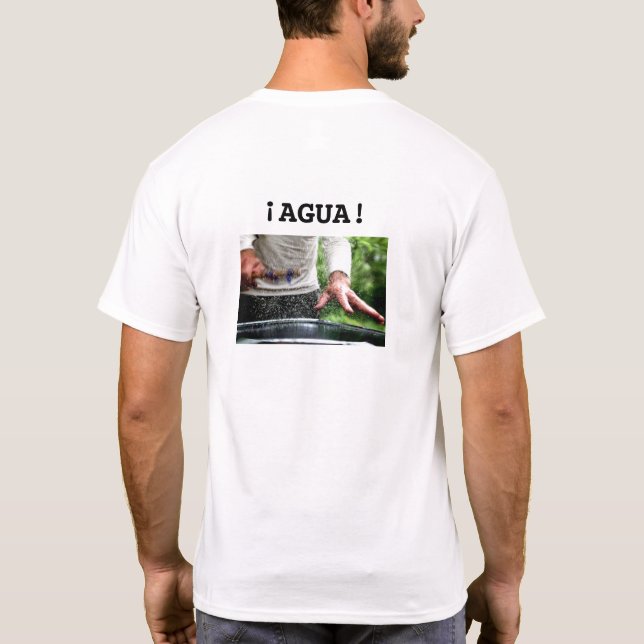 ¡Agua! Spanische Umgangssprache für "Phantastisch" T-Shirt (Rückseite)