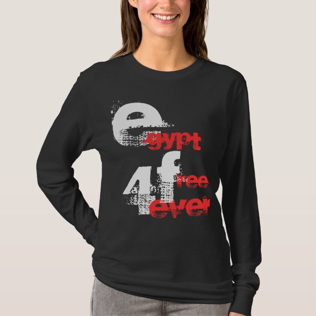 ÄGYPTENFREI 4 JE T-Shirt (Vorderseite)