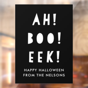 Ah Boo Eek glücklich Halloween Schwarz & Weiß Cu Fensteraufkleber