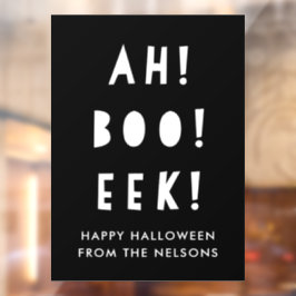 Ah Boo Eek glücklich Halloween Schwarz & Weiß Cust Fensteraufkleber