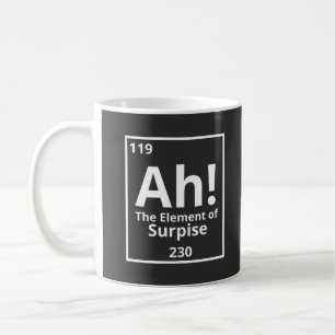 ah das Element der überraschenden lustigen periodi Kaffeetasse