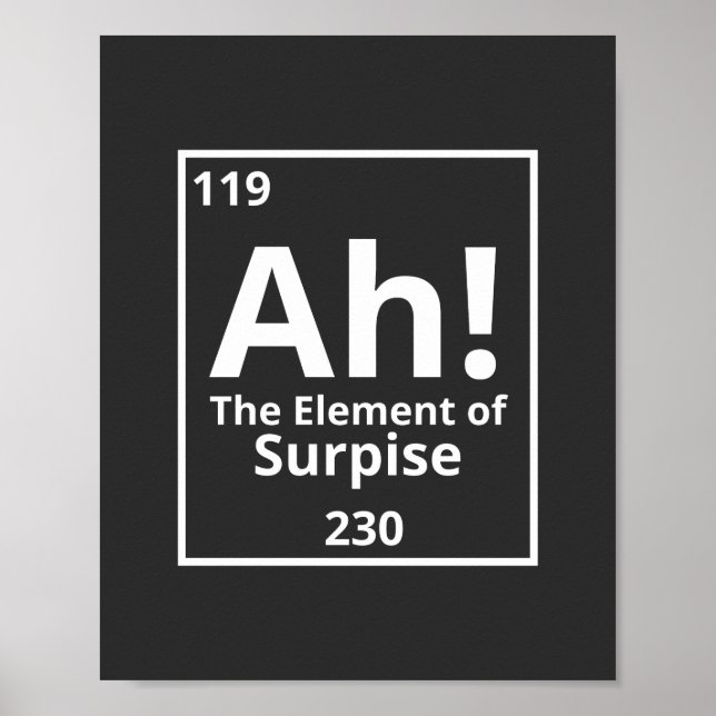 ah das Element der überraschenden lustigen periodi Poster (Vorne)