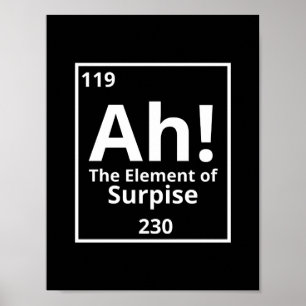 ah das Element der überraschenden lustigen periodi Poster