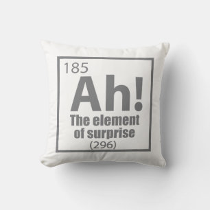 Ah! Das Element von überraschendem Funny Chemistry Kissen