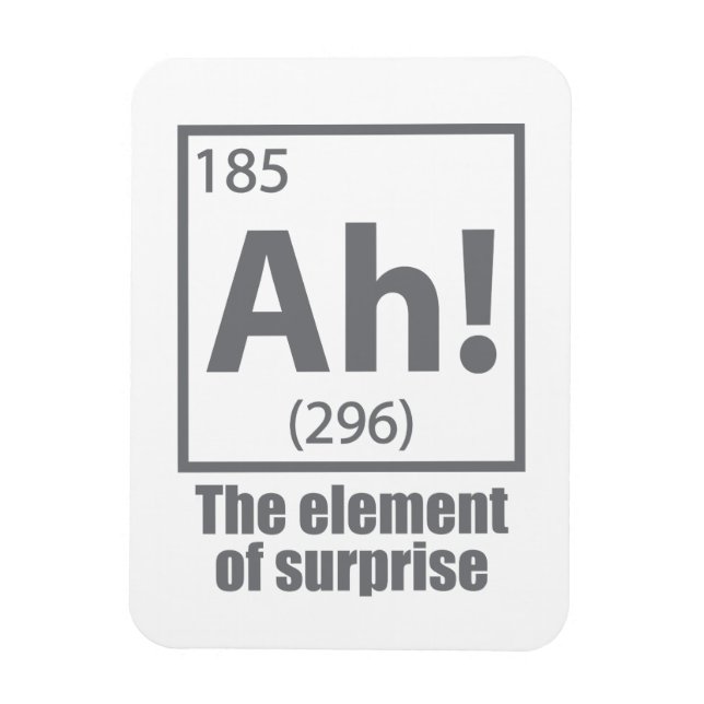 Ah! Das Element von überraschendem Funny Chemistry Magnet (Vertikal)