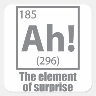 Ah! Das Element von überraschendem Funny Chemistry Quadratischer Aufkleber