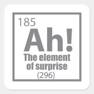 Ah! Das Element von überraschendem Funny Chemistry Quadratischer Aufkleber