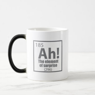 Ah! Das Element von überraschendem Funny Chemistry Verwandlungstasse
