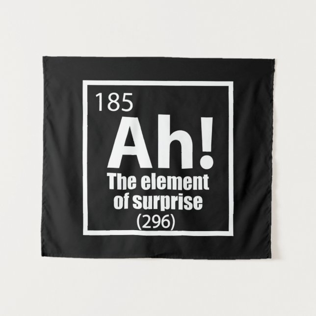 Ah! Das Element von überraschendem Funny Chemistry Wandteppich (Vorderseite (Horizontal))