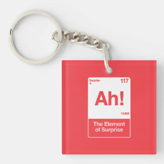 Ah Das Überraschungselement - Lustige Chemie Schlüsselanhänger