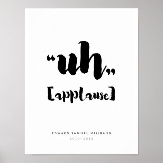 "Äh" Ed Miliband Best Moments Collection 1/3 Poster