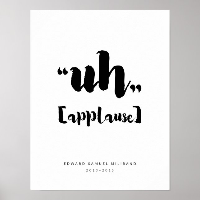 "Äh" Ed Miliband Best Moments Collection 1/3 Poster (Vorne)