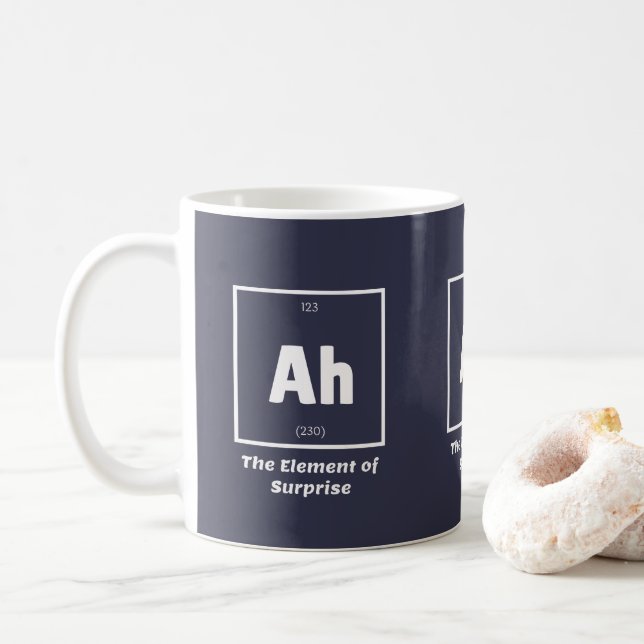 Ah Element der überraschenden Chemie-Wissenschaft  Kaffeetasse (Mit Donut)