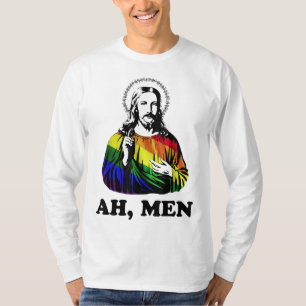 Ah Männer Funny Jesus Christlich Rainbow LGBT, Pri T-Shirt