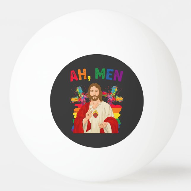 Ah Männer Funny LGBT Gay Pride Jesus Christlich Tischtennisball (Vorderseite)