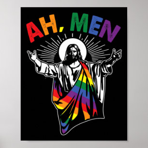 Ah Männer Funny LGBT Gay Pride Jesus Rainbow Flag  Poster
